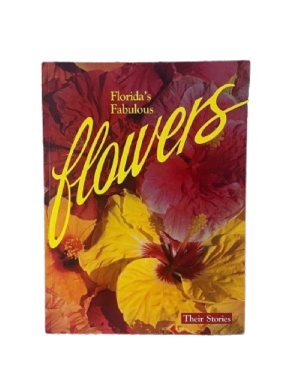 Florida's Fabulous Flowers Book